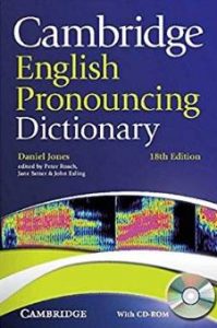 Cambridge English Pronouncing Dictionary (with CD-ROM)