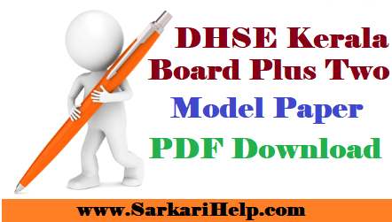 DHSE Kerala Board Plus Two Model Paper