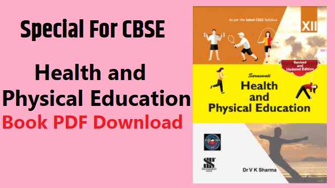 Saraswati Physical Education Class 12 Book pdf Download